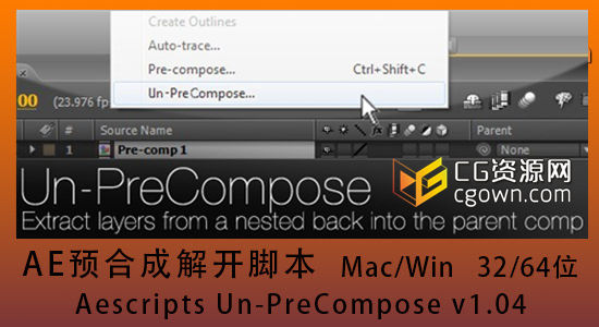 AE预合成解开脚本+教程 Aescripts Un-PreCompose v1.04（Mac/Win）