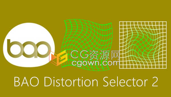 BAO Distortion Selector v2.2 AE脚本制作区域选择局部扭曲效果