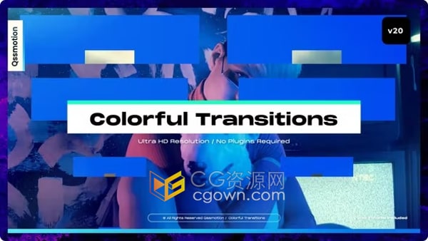 AE转场模板-支持高达8K多彩拖放过渡Colorful Transitions