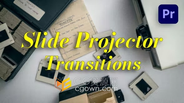 PR轉(zhuǎn)場模板-模仿老式電影放映機幻燈片投影儀過渡Slide Projector Transitions