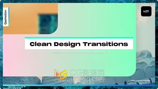 AE模板-高达8K分辨率多彩图形过渡Clean Design Transitions