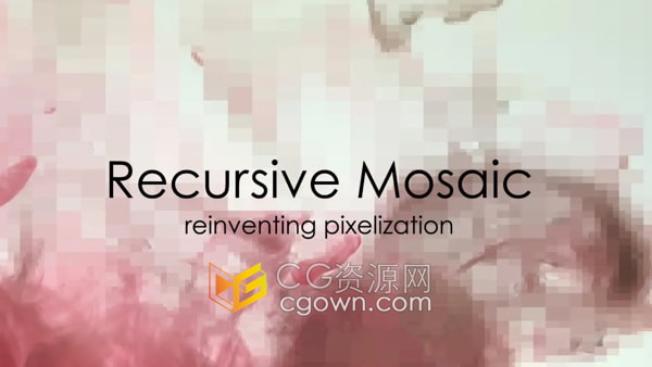 Recursive Mosaic v1.2.0 AE/PR插件网格像素化马赛克效果