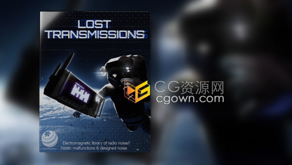 Lost Transmissions太空飞行电磁无线电通信出错故障音效素材