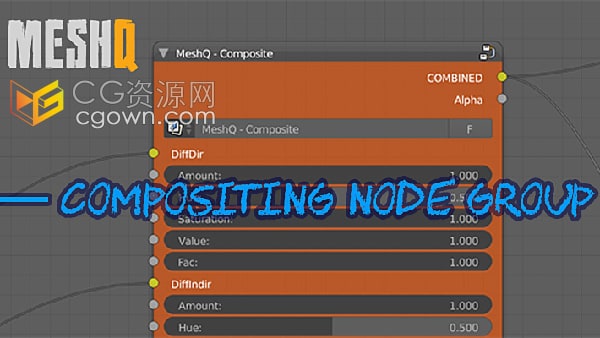 Blender合成節(jié)點組MeshQ – Compositing Node Group