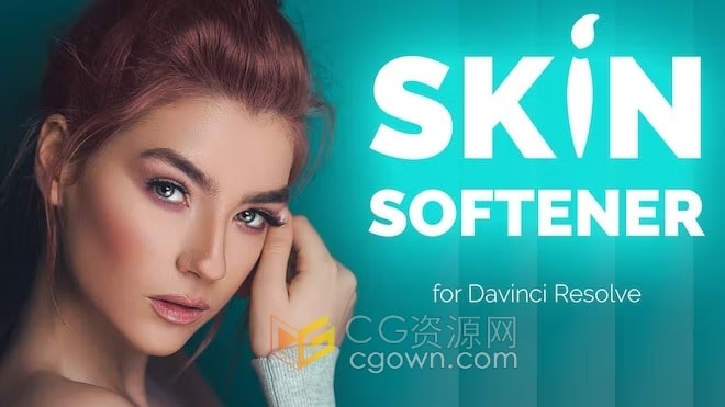 Skin Softener FX DR达芬奇插件人脸皮肤美白磨皮工具