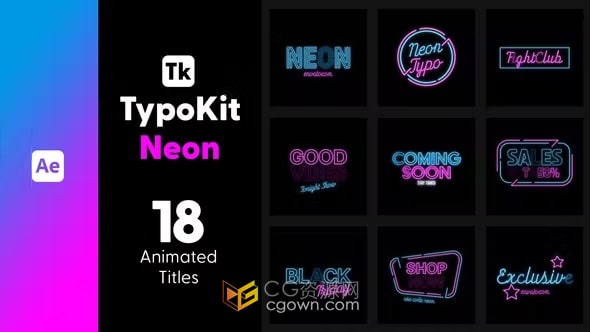 Ae模板 18个闪烁霓虹灯标题typo Kit Neon Titles Cg资源网