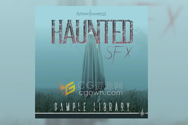免费下载155个恐怖主题FX音效素材Haunted SFX