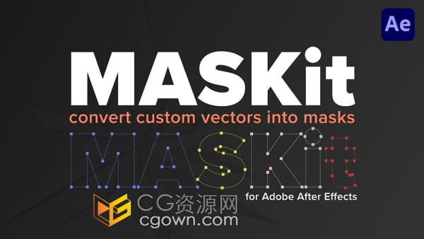 AE脚本Maskit v1.0.0 将自定义矢量形状转换为蒙版工具