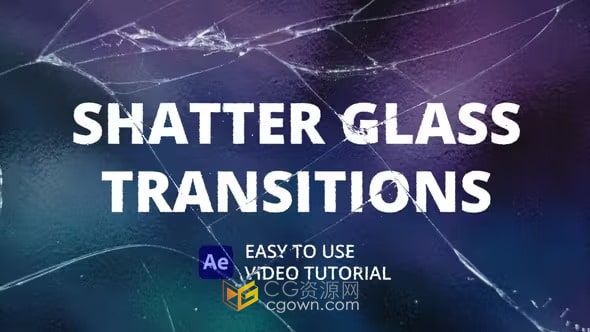 10种破碎玻璃过渡Shatter Glass Transitions-AE转场模板