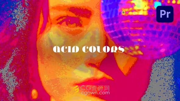 12+色彩效果叠加创建时尚现代视频Acid Colors Effects-PR预设