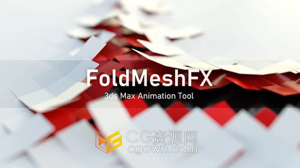 3ds Max插件FoldMeshFX 1.02网格折叠翻转展开动画工具