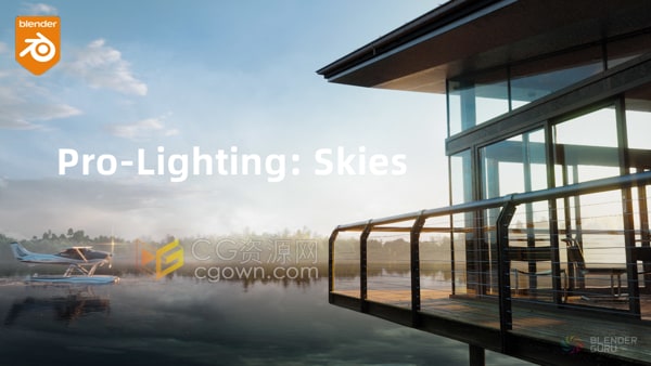 Blender插件Pro-Lighting: Skies Ultimate天空环境户外照明