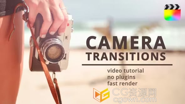 FCPX插件27种摄像机镜头动画转场过渡Camera Transitions