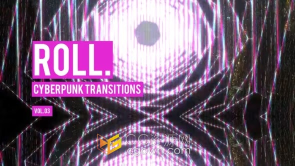 AE模板-赛博朋克滚动过渡Cyberpunk Roll Transitions Vol. 03