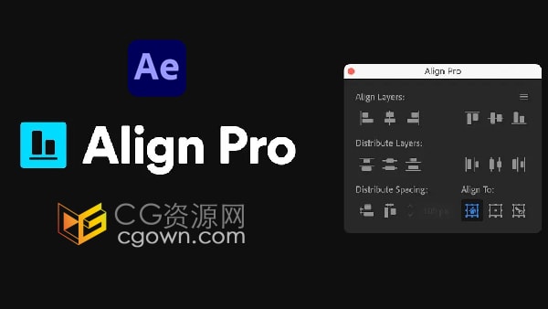 Align Pro v1.1.0 AE脚本完整功能图层对齐工具