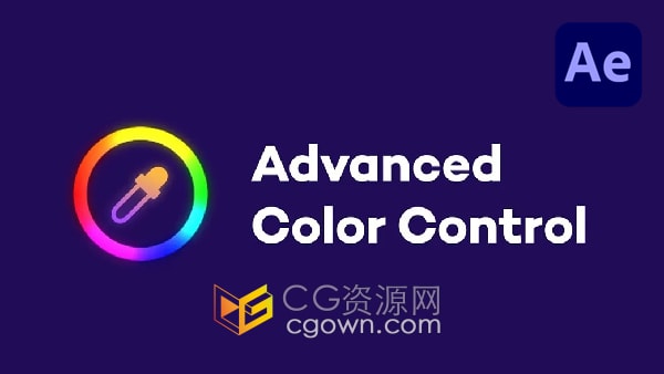 Advanced Color Control v1.0.1 AE脚本高级色彩控制工具