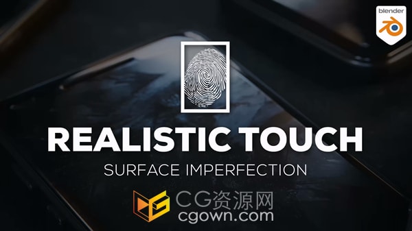 Realistic Touch Blender预设200种真实触感表面指纹污渍划痕缺陷纹理贴图