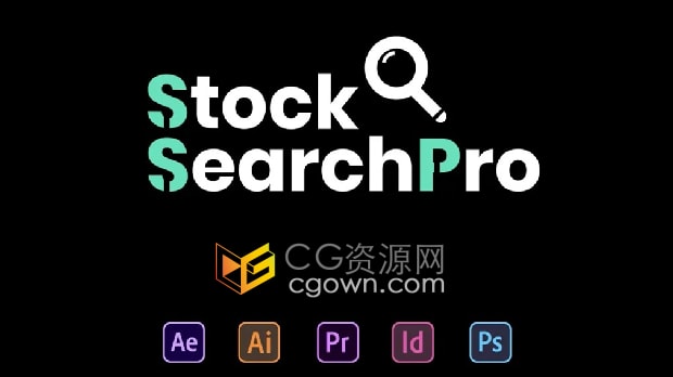 Adobe素材库搜索工具Stock Search Pro V1.1.2 AE/PR/PS/AI/ID脚本