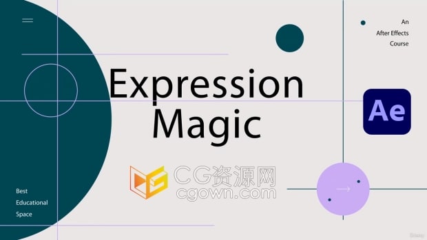 AE教程常用表达式使用学习视频教程Expressions Magic