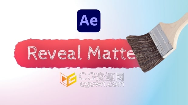 AE脚本Reveal Matte v1.1动态擦除式遮罩效果