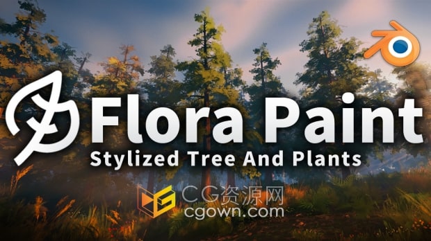 Blender插件Flora Paint v1.0超过500多种树木植物资产库