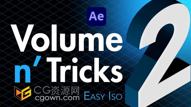 AE脚本Volume n’ Tricks 2 v1.0.9三维等距立体投影伪3D效果