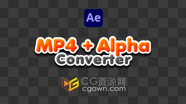 AE脚本MP4 + Alpha Converter v1.0.7带透明通道视频转换为MP4/h264文件