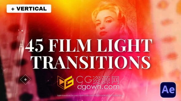 AE模板-免費(fèi)下載45個(gè)電影膠卷光效過渡