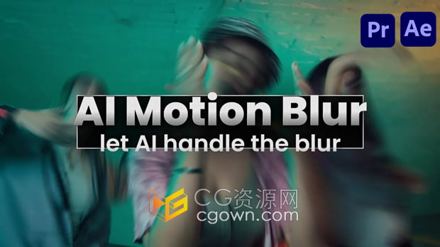 AE/PR插件AI Motion Blur v1.1.23 Win/Mac人工智能运动动态模糊效果