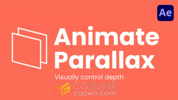 AE脚本Animate Parallax v1.0直观控制图层Z轴位置制作三维视差景深效果动画+视频教程