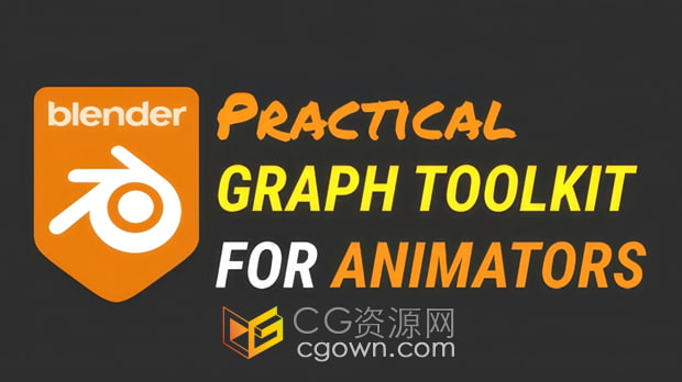 Essential Graph Toolkit for Blender Animators V1.0 Blender插件动画曲线图编辑器