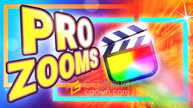 FCPX插件Pro Zooms专业制作缩放变焦放大效果