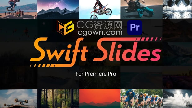 PR脚本Swift Slides V1.1.0快速幻灯片演示文稿图片展示动画+视频教程