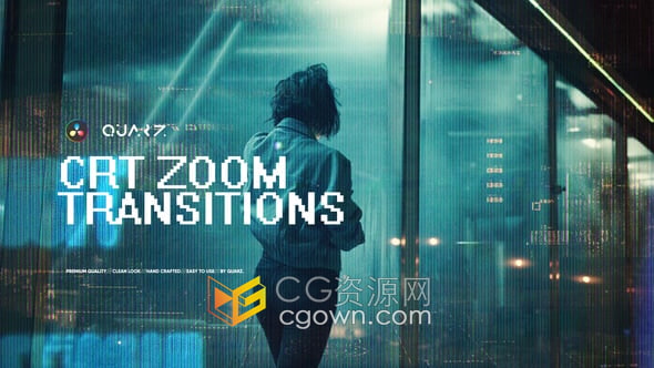 缩放变形故障镜头过渡视频转场达芬奇插件CRT Zoom Transitions
