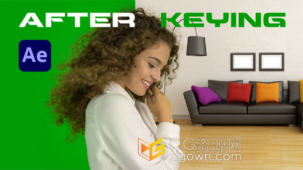 AE脚本After Keying v1.05处理抠像头发细节优化效果+视频教程