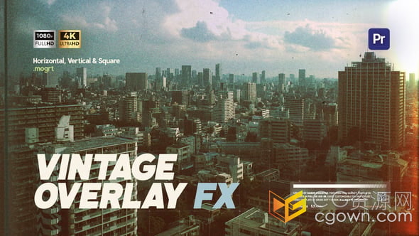 胶片老化效果复古风格画面生成叠加层-PR模板-CG资源网 胶片老化效果复古风格画面生成叠加层-PR模板