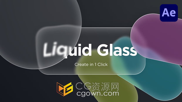 AE脚本Liquid Glass v1.1液态玻璃质感形状动画+视频教程