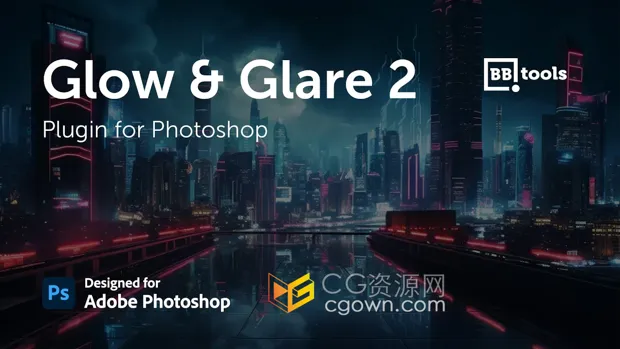 PS光晕和眩光效果插件BBTools Glow & Glare 2.4.3 For Photoshop