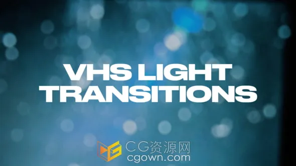 30种4K分辨率光效视频转场特效AE模板VHS Light Transitions-CG资源网 30种4K分辨率光效视频转场特效AE模板VHS Light Transitions