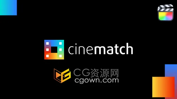 FCPX插件CineMatch 1.2.2a摄像机色彩空间匹配调色工具