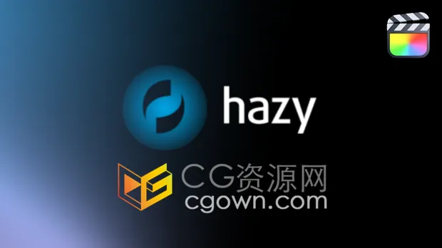 FCPX插件FilmConvert Hazy V1.04柔和梦幻滤镜扩散效果工具