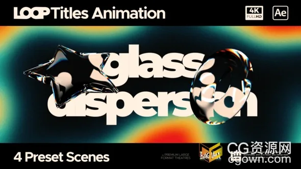 带有玻璃分散元素和渐变背景四个彩色循环动画标题场景-AE模板