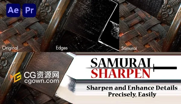 AE/PR插件Samurai Sharpen Video 1.3.1视频智能锐化工具