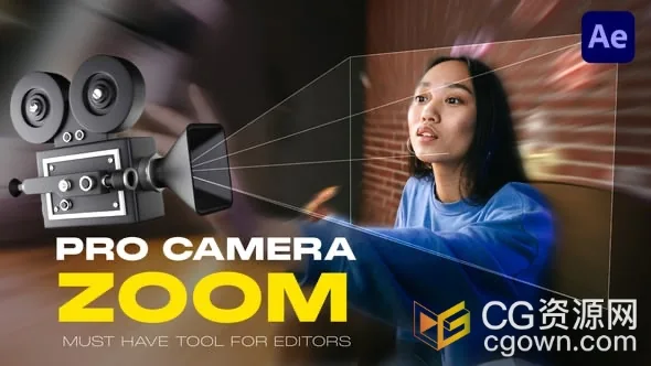 AE模板模拟手持摄像机抖动摇晃镜头变焦缩放效果Pro Camera Zoom