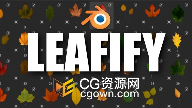 Blender插件Leafify 40种叶子纹理贴图预设包-CG资源网 Blender插件Leafify 40种叶子纹理贴图预设包