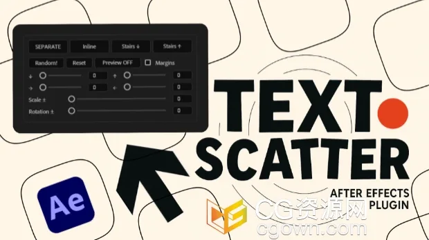 AE脚本Text Scatter v1.0文本拆分单个字符排列布局工具