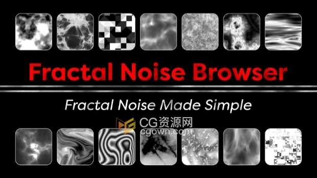 AE脚本Fractal Noise Browser v1.0分形噪波动画200种预设+视频教程