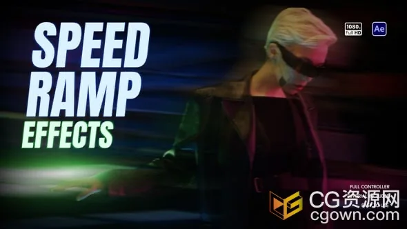 Speed Ramp Effects AE模板视频变速剪辑特效-CG资源网 Speed Ramp Effects AE模板视频变速剪辑特效