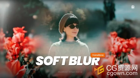 柔和模糊过渡视频转场特效AE模板Soft Blur Transitions