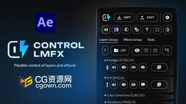AE脚本Control LMFX v1.0加速图层和效果管理设置+视频教程-CG资源网 AE脚本Control LMFX v1.0加速图层和效果管理设置+视频教程